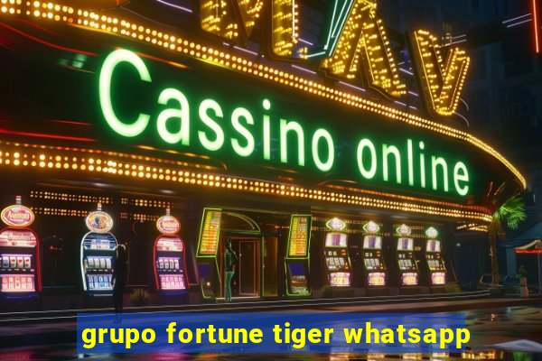 grupo fortune tiger whatsapp